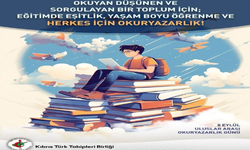 8 Eylül Uluslararası Okuryazarlık Günü… KTTB mesaj yayımladı
